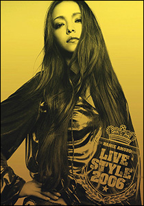 namie amuro BEST tour "Live Style 2006"